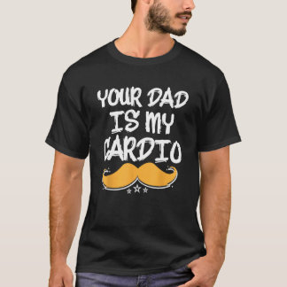 T-shirt Votre papa est ma nutrition de forme physique card