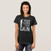 T-shirt Votre Perte Est Mon Gain Metal Détection (Devant entier)