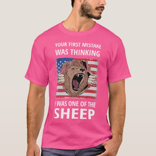 T-shirt Votre Première Erreur Était De Penser Que J'Étais (Devant)