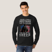 T-shirt Votre Première Erreur Était De Supposer Que Je Ser (Devant entier)