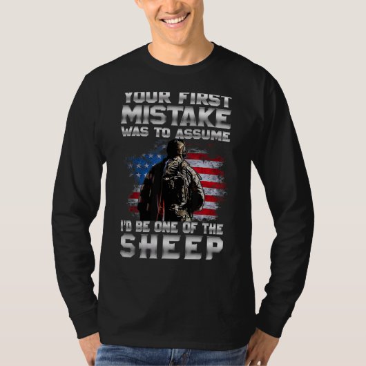 T-shirt Votre Première Erreur Était De Supposer Que Je Ser (Devant)