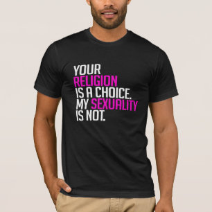 T-shirt Votre religion est un choix