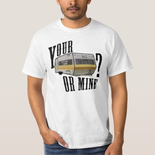 T-shirt votre remorque ou mine (Devant)