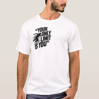 T-SHIRT VOTRE SEULE LIMITE EST VOUS