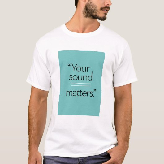 T-shirt Votre son compte option 2 (Devant)