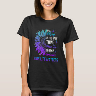 T-shirt Votre vie compte Prévention du suicide Sensibilisa