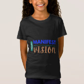 T-Shirt Votre vision du manifeste (Devant)