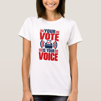 T-shirt Votre Vote Est Votre Voix Politique