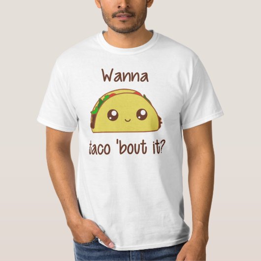 T-shirt Voulez accès à taco le 'il ? (Devant)