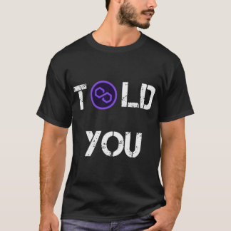 T-shirt Vous A Dit Polygon Crypto Conception Devise