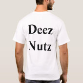 T-shirt Vous aimez Deez Nutz (Dos)