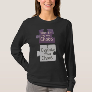 T-shirt Vous Aimez Mes Chaos J'Organise Vos Chaos