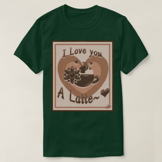 T-shirt Vous Aimez Un Latte 1 (Design devant)