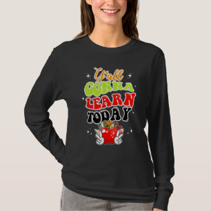 T-shirt Vous allez apprendre aujourd'hui Apple Teacher Bac