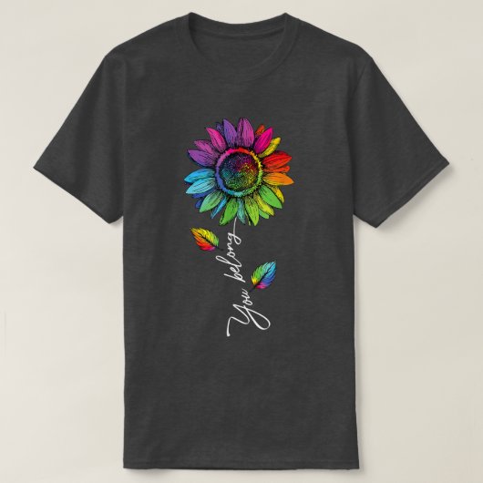 T-shirt Vous appartenez à LGBTQ+ Gay pride arc-en-ciel tou (Design devant)