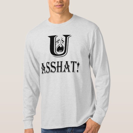 T-shirt Vous Asshat Black Font Insulte Unisex Long Manche (Devant)