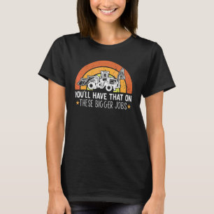 T-shirt Vous Aurez Cela Sur Ces Grands Travaux arc-en-cie