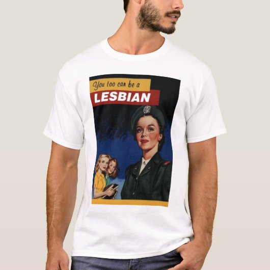 T-shirt Vous aussi pouvez être une lesbienne (Devant)