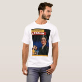 T-shirt Vous aussi pouvez être une lesbienne (Devant entier)