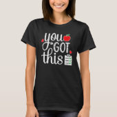 T-shirt Vous Avez Ce Teacher Student Testing Day Tee (Devant)
