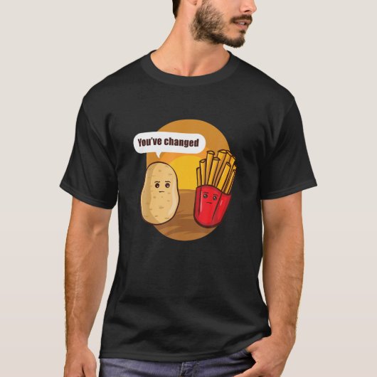 T-shirt Vous Avez Changé Potato Fries Français Pot Légumes (Devant)