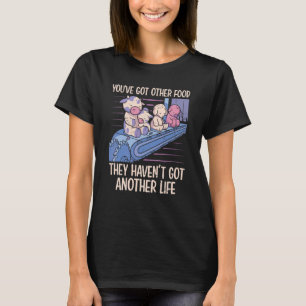 T-shirt Vous avez d'autres aliments Vegan Vegetable Diet