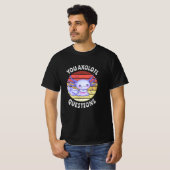 T-shirt Vous avez des questions axolotales (Devant entier)