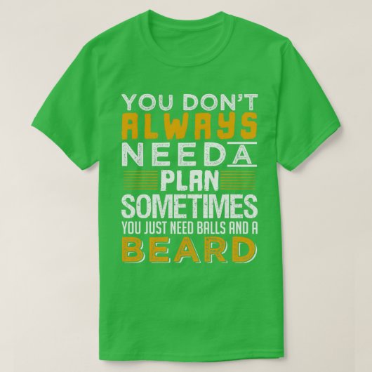 T-shirt Vous Avez Juste Besoin De Ballons Et D'Une Beauté (Design devant)