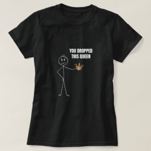 T-shirt Vous Avez Laissé Ce Stickman Drôle De La Reine