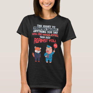 T-shirt Vous Avez Le Droit De Rester Silencieux Mal Cité A