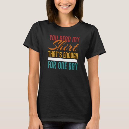 T-shirt Vous avez lu mon ça suffit Interaction sociale (Devant)
