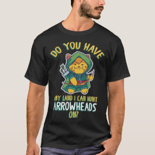 T-shirt Vous Avez N'Importe Quel Terrain Sur Lequel Je Peu
