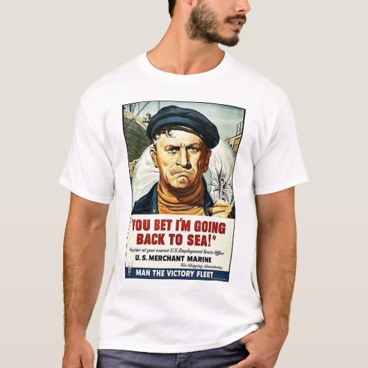 T-shirt Vous avez parié que je retourne à la mer ! (Devant)