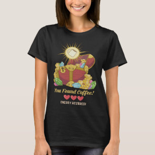 T-shirt Vous avez trouvé Coffee Energy restauré jeu vidéo