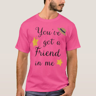T-shirt Vous avez un ami en moi Lettre amusante Imprimer m
