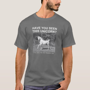 T-shirt VOUS AVEZ VUS CETTE LICORNE - chemise drôle