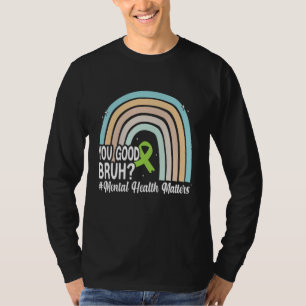 T-shirt Vous Bonne Santé Brutale Humaine Cerveau Mental Aw