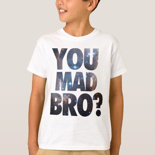 T-shirt Vous Bro fou (galaxie) (Devant)