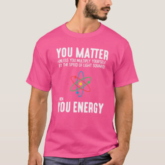 T-shirt Vous Comptez À Moins Que Vous Ne Soyez En Science