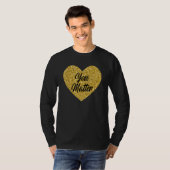T-shirt Vous Comptez Citations Positives Femmes Vous Compt (Devant entier)