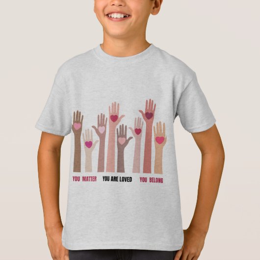 T-shirt Vous Comptez Et Vous Êtes Une Affirmation Aimée (Devant)