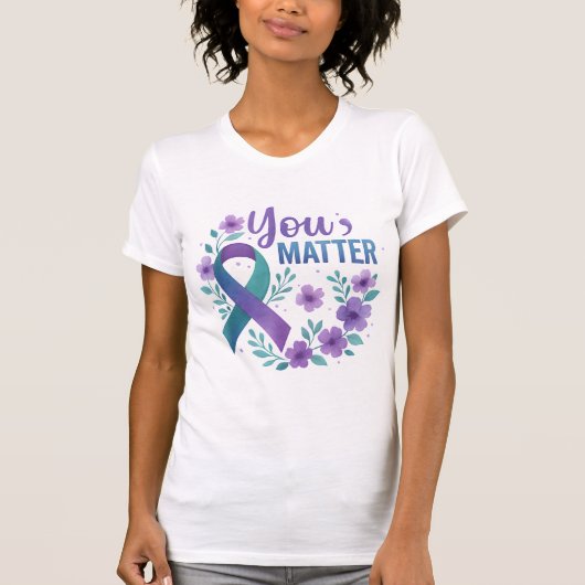 T-shirt Vous Comptez Prévention Suicide, Ruban Turquoise V (Devant)