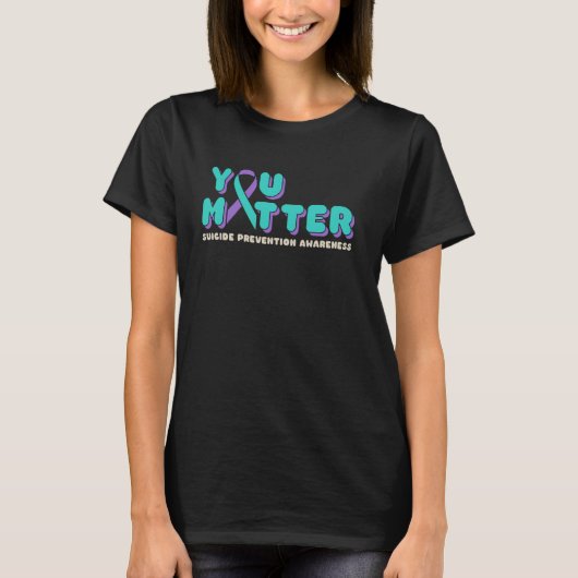T-shirt Vous Comptez Sensibilisation à la prévention du su (Devant)