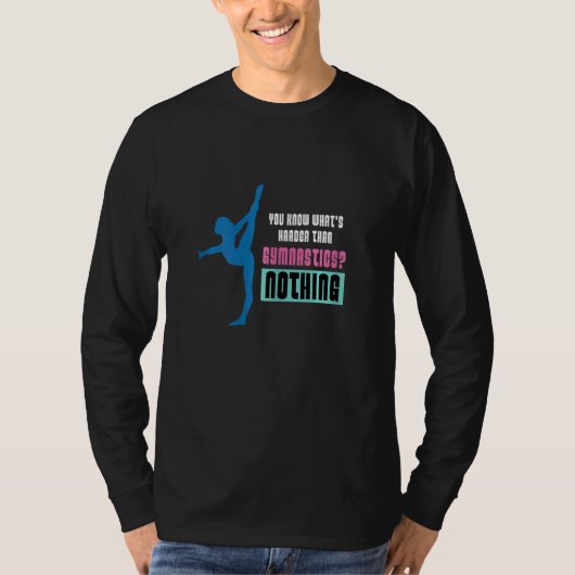 T-shirt Vous Connaissez Ce Qui Est Plus Difficile Que La G (Devant)
