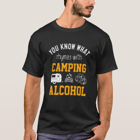 T-shirt Vous Connaissez Les Rhymes Avec Camping Alcool Hum (Devant)