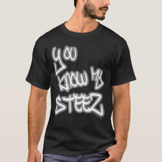 T-shirt Vous connaissez mon style hip hop Steez Drip Fire