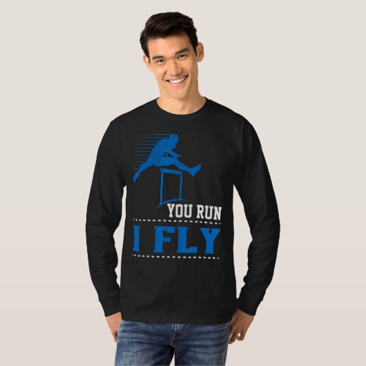 T-shirt Vous Courez Je Piste En Volant Et Hurdler En Champ (Devant entier)