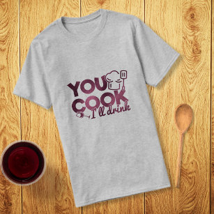 T-shirt Vous Cuisinez Je boirai La Typographie Bourgogne F