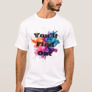 T-shirt Vous découvrirez un splash