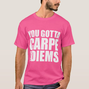 T-shirt Vous Devez Carpe Ces Mort Drôle Latins Dit Jes